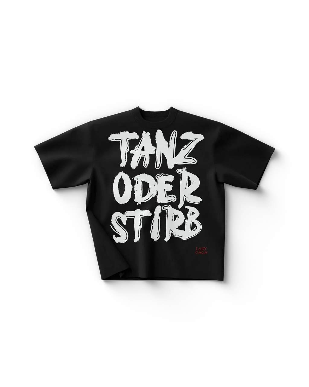 Tanz oder stirb T-Shirt Lady Gaga Official Limited Merch
